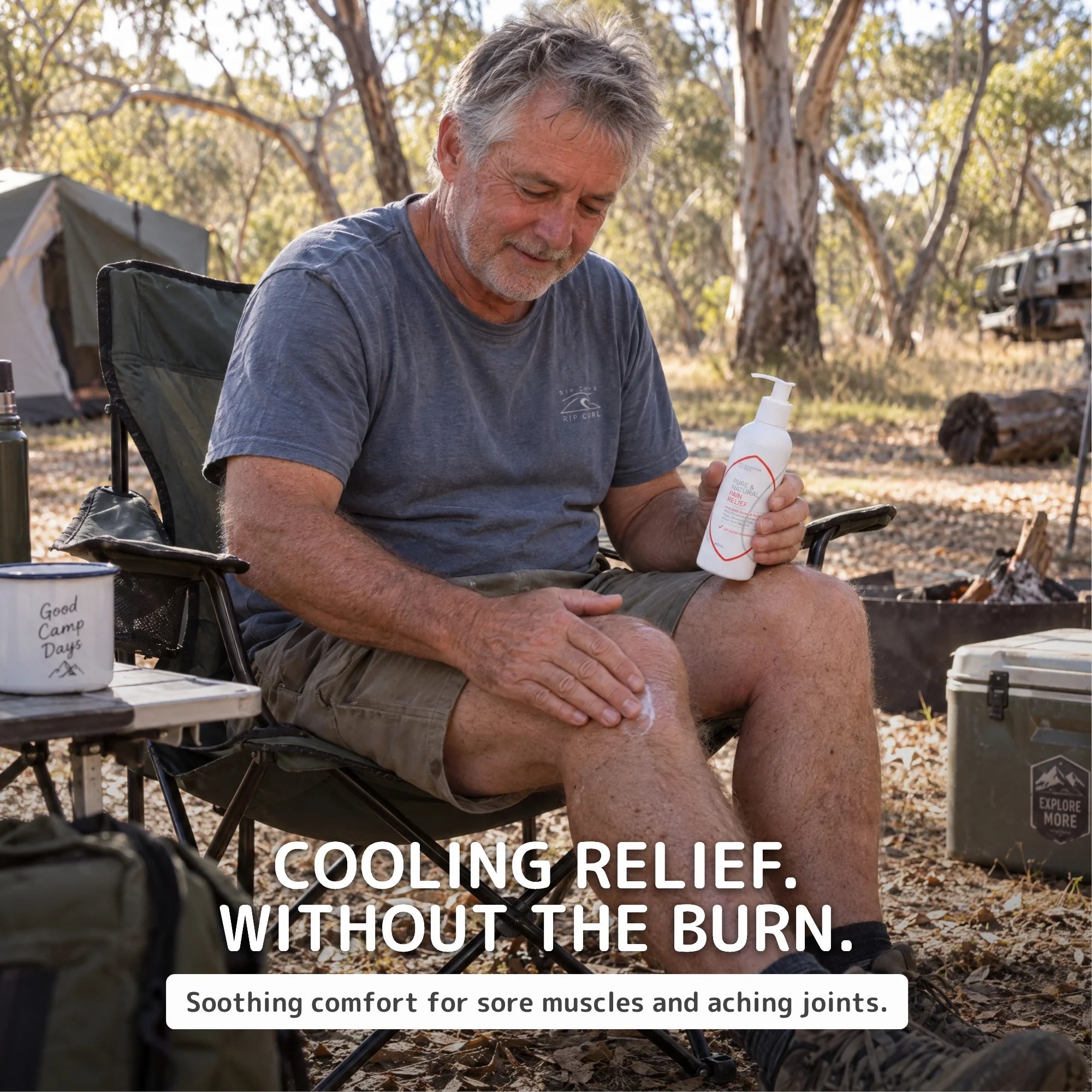 A man sitting in a folding camp chair outdoors in a wooded campsite setting, applying pure and natural pain relief cream from a white bottle to his knee. Text overlays read 'COOLING RELIEF.